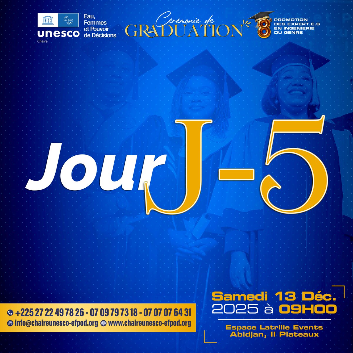 Dans cinq jours, nous célébrerons celles et ceux qui portent haut les valeurs d’égalité, d’inclusion et de transformation sociale.
🎟️ Pass Gratuit : rebrand.ly/GradeFIG8
#GraduationFIG8 #UNESCO #CUEFPOD #FIG9 #FORMATION