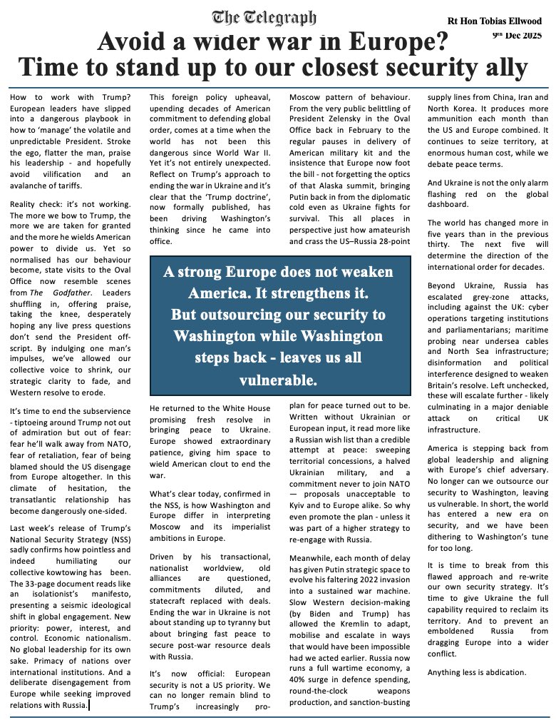Tobias_Ellwood's tweet image. Reality check:

 Praising, appeasing, flattering Trump has not protected us - but weakened us.

His new SECURITY STRATEGY makes it official.

👉USA is stepping back 

👉 Russia is stepping forward

👉 2025 is the year when our  Global Order collapsed.

👇My  @Telegraph article