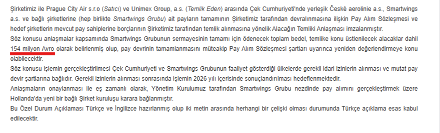 #PGSUS 

Pegasus’tan 154 Milyon Euro değerinde satın alım. 

Çekya merkezli ve dünyanın en eski havayolu markalarından Çek Hava Yolları ve iştiraki Smartwings’i satın almaya yönelik anlaşmayla uluslararası büyüme hedeflerinde önemli bir adım attı. 

İşlemin toplam bedeli her iki