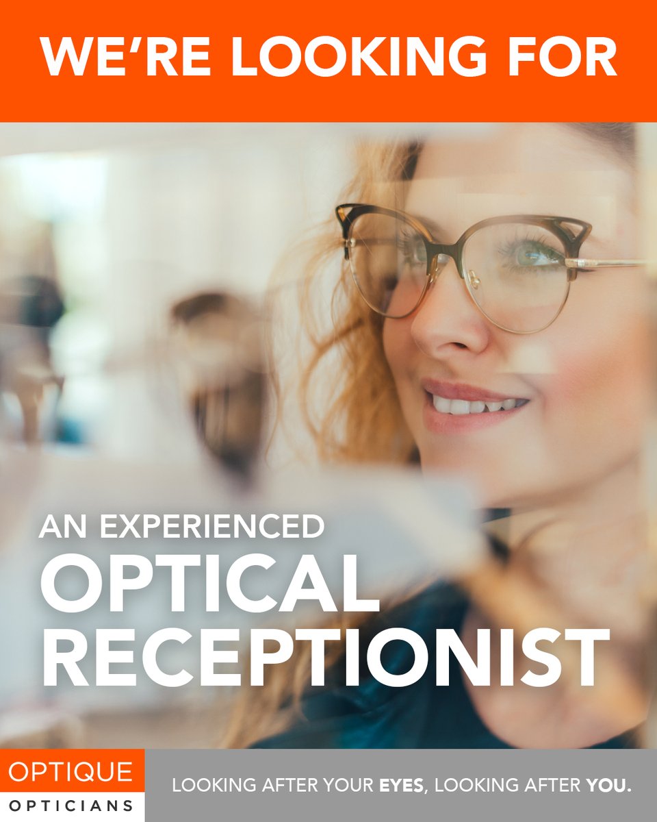 👓 We're hiring! 🕶️

We're seeking an experienced Optical Receptionist to join our friendly, independent team in #Galway.

Top rates of pay, flexible holidays and working conditions for the experienced candidate.

Apply today, please email Elaine at 👇🏻
jobs.optique@gmail.com