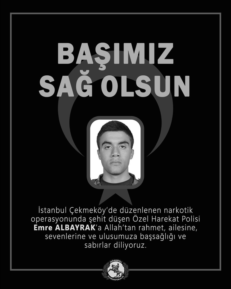 🇹🇷 Başımız Sağ Olsun 
İstanbul Çekmeköy’de düzenlenen narkotik operasyonunda şehit düşen Özel Harekat Polisi Emre Albayrak’a Allah’tan rahmet, ailesine, sevenlerine ve ulusumuza başsağlığı ve sabırlar diliyoruz.

#ÜniSam