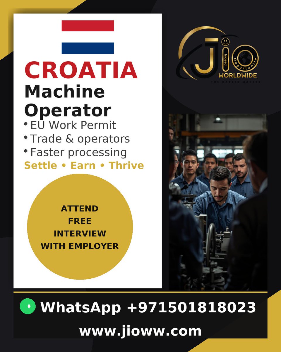 JJioww's tweet image. 🚀 Croatia hiring Machine Operators! Easy visa process from Dubai &amp;amp; Gulf. WhatsApp CV 👉 +971501818023
#MachineOperator #CroatiaJobs #HiringNow #WorkAbroad #DubaiToCroatia #GulfTalent #EuropeJobs
