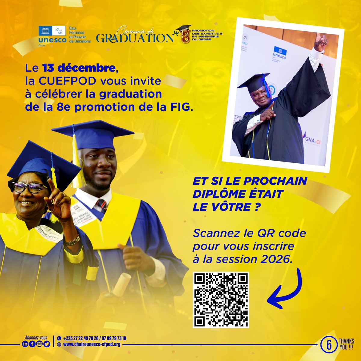 #INFODUGENRE
Venez découvrir cette belle cérémonie ce 13 décembre 2025 à l'espace Latrilles Events . Réservez votre place gratuitement ici: rebrand.ly/GradeFIG8

☎️ 27 22 49 78 26 
📩 info@chaireunesco-efpod.org
#GraduationFIG8 #UNESCO #CUEFPOD #FIG9 #FORMATION