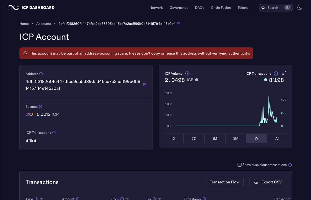 DFINITYDev's tweet image. The dashboard now displays a warning for all &quot;suspicious&quot; ICP transactions related to address poisoning and hides them by default.

Hiding such transactions significantly reduces the noise in the ICP Transactions table.

Screenshots:
1. Account with suspicious transactions…