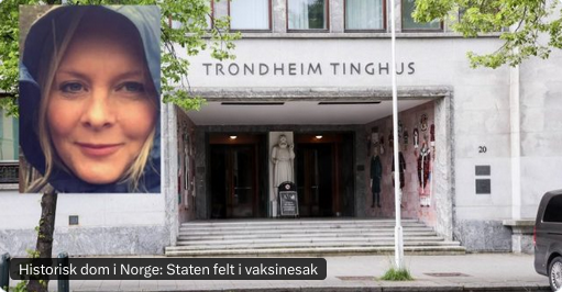 Vertaling Noors artikel in Steigan.no; 
naar mijn gevoel één op één vertaalbaar naar Nederland:

"Historische uitspraak in Noorwegen: Staat beslist in vaccinzaak 
Door Arnt Remy Åvik-Langstrand 

Een historische uitspraak van de rechtbank van Trøndelag stelt nu dat