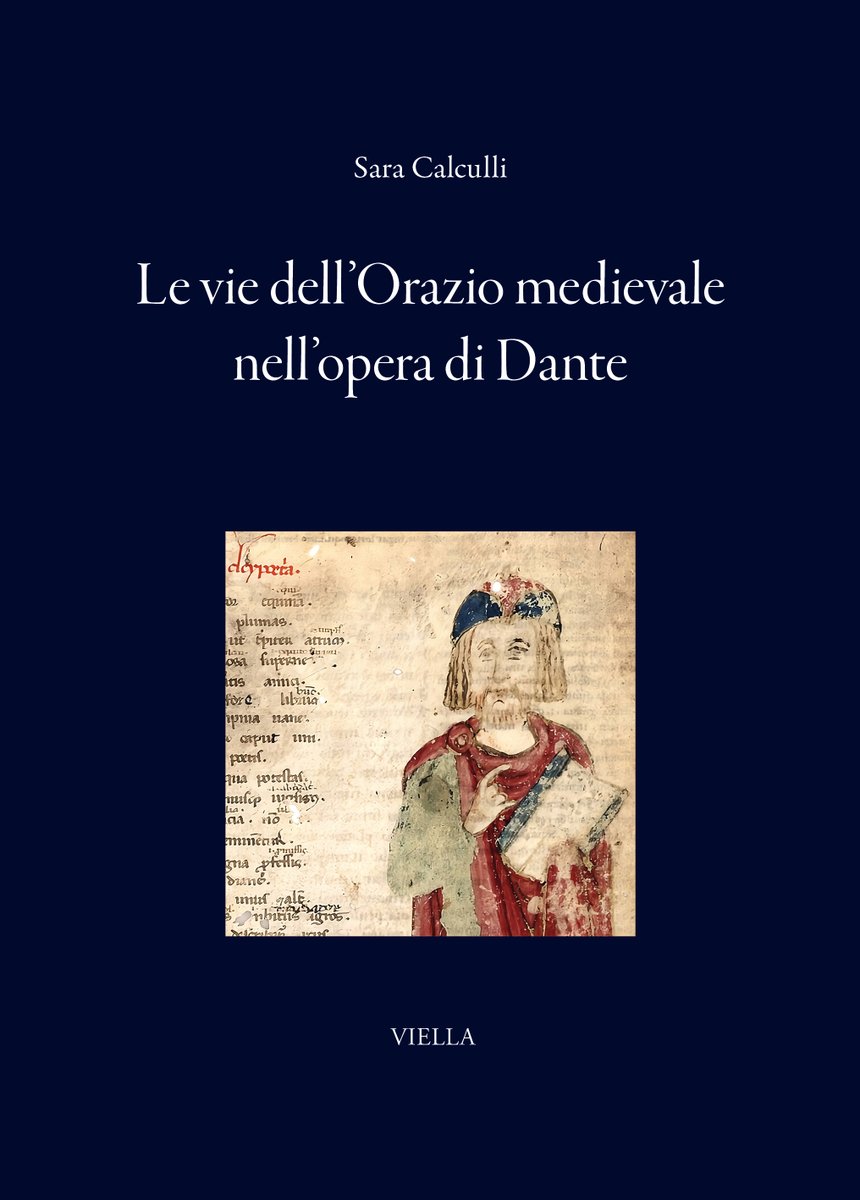 Sara Calculli, Le vie dell’Orazio medievale nell’opera di Dante (<a href="/ViellaEditrice/">Viella Editrice</a>, December 2025)
facebook.com/MedievalUpdate…
viella.it/libro/97912570…
#medievaltwitter #medievalstudies #medievalliterature