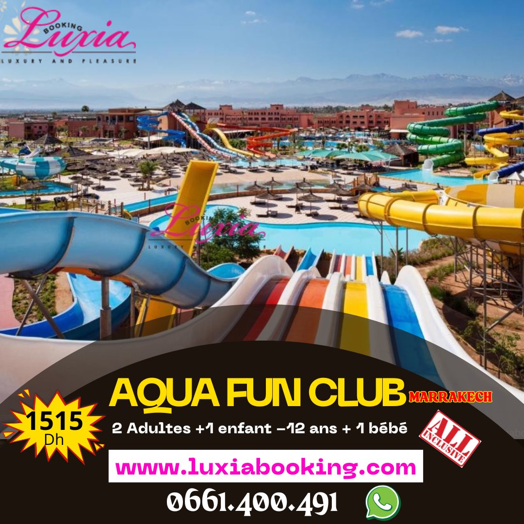 LUXIABOOKING's tweet photo. 𝐀𝐪𝐮𝐚 𝐅𝐮𝐧 𝐀𝐋𝐋 𝐈𝐍 𝐌𝐀𝐑𝐑𝐀𝐊𝐄𝐂𝐇 !
☀️ Offres vacances 
❤️ 𝟎𝟖-𝟏𝟗 Decembre
Double +1enf -12 ans + bébé 𝟏𝟓𝟏𝟓 𝐃𝐇
Familiale + 2enf -12 ans 𝟐𝟓𝟗𝟕 𝐃𝐇
📲 𝐑𝐞́𝐬𝐞𝐫𝐯𝐚𝐭𝐢𝐨𝐧:
👉 https://t.co/mw3LXgdrKB

📞 𝟎𝟔𝟔𝟏𝟒𝟎𝟎𝟒𝟗𝟏
#luxiabooking #hotelsdeal https://t.co/6T3Xs2NXYx