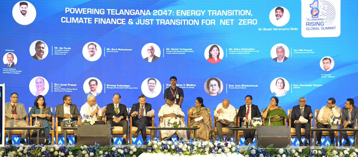 IPRTelangana's tweet photo. Powering Telangana 2047 — Energy Transition, Climate Finance & Just Transition for Net Zero

A high-level panel discussion is underway at the Telangana Rising Global Summit 2025, focusing on clean energy, climate finance and a just transition roadmap for a Net Zero Telangana — live from Bharat Future City.

Chairman:
🔹 Shri Bhatti Vikramarka Mallu @Bhatti_Mallu, Hon’ble DyCM & Minister for Finance, Planning & Energy, Govt. of Telangana

Senior Dignitaries:
👉 Sri Navin Mittal, IAS – Prl. Secretary (Energy)
👉 Sri Ahmed Nadeem, IAS – Prl. Secretary, Environment & Forests
👉 Smt. C. Suvarna, IFS – PCCF (HoFF)
👉 Sri D. Krishna Bhaskar, IAS – CMD, TGTRANSCO
👉 Sri Md. Musharraf Ali Faruqui, IAS – CMD, TGSPDCL

Panel Members:
• Ajit Pandit – Co-founder & Director, IDAM
• Sarit Maheshwari – CEO, NTPC Green
• Harish Yerlagadda – Founder & CEO, Malaxmi Group
• Mohd Saif – Partner (Utilities), EY
• Netra Walkwalkar – Co-founder & VP, NETRA
• Prof. Rajkiran V. Bilolikar – Director, Centre for Energy Studies, ASCI
• Uma Bhattacharya – Trustee, Swaniti Initiative
• P. M. Prasad – Former Chairman, Coal India Ltd
• Janak Prasad – Chairman, Minimum Wages Advisory Board
• Srinivas Kukkadapu – MD, Solar Bull Energy

A dynamic panel shaping Telangana’s path towards a clean, resilient, inclusive and future-ready energy ecosystem.

#TelanganaRising #GlobalSummit2025 #EnergyTransition #NetZero #ClimateFinance #Powering2047 #iprtelangana