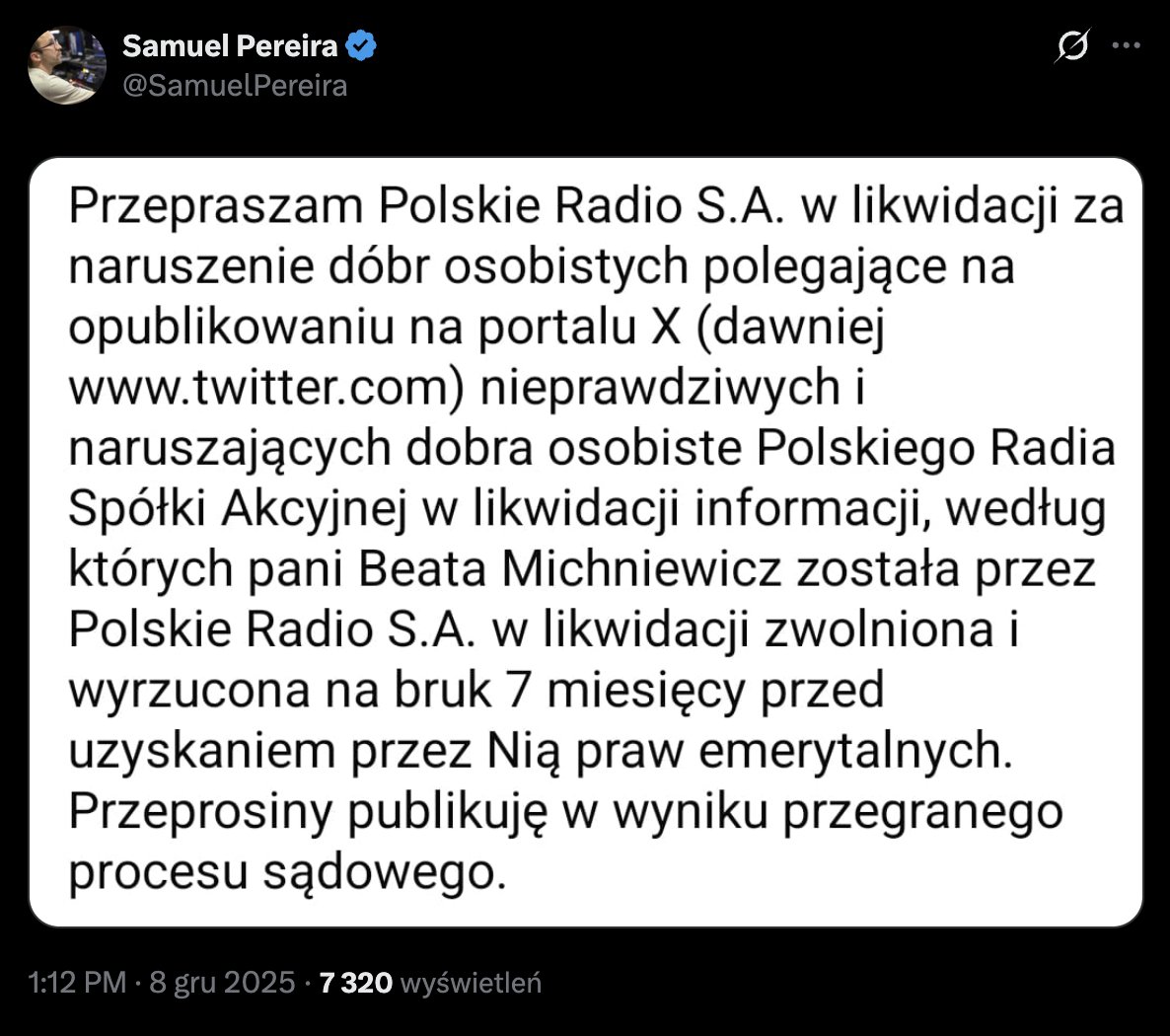 Samuel Pereira, suto opłacany twórca fabryki hejtu i kłamstw za rządów PiS kolejny raz się kaja i przeprasza. Niech się niesie.
Przypominam, to Pereira kolportował fałszywe wiadomości SMS z telefonu Posła Krzysztofa Brejzy.