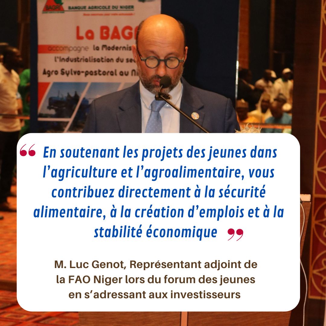 La <a href="/FAO/">Food and Agriculture Organization</a>  appelle les investisseurs à soutenir les projets des #jeunes à l'occasion du forum sur la création et la recherche de financement des entreprises #agricoles et #agroalimentaires des #jeunes au Niger