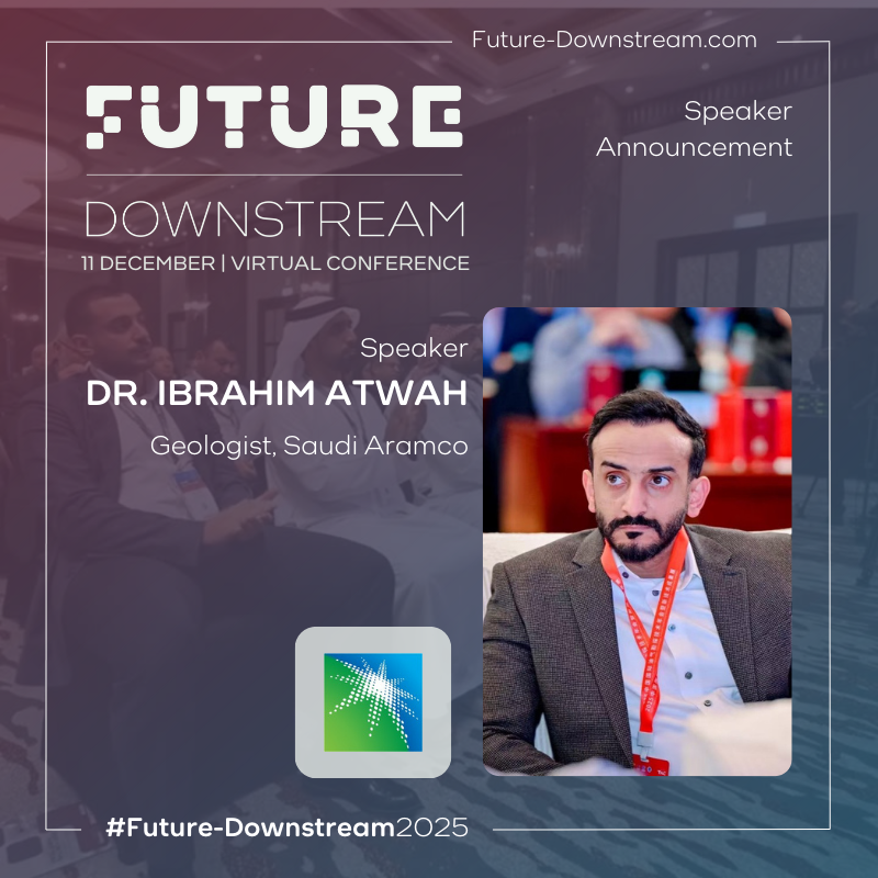 🚨  Speaker Announcement!
We are excited to welcome Dr. Ibrahim Atwah, Geologist at Saudi <a href="/aramco/">aramco</a> to the virtual Future Downstream Conference this Wednesday, 11 December!

👉  Register now: eu1.hubs.ly/H0qf8BF0 . 

#FutureDownstream2025 #oilandgas