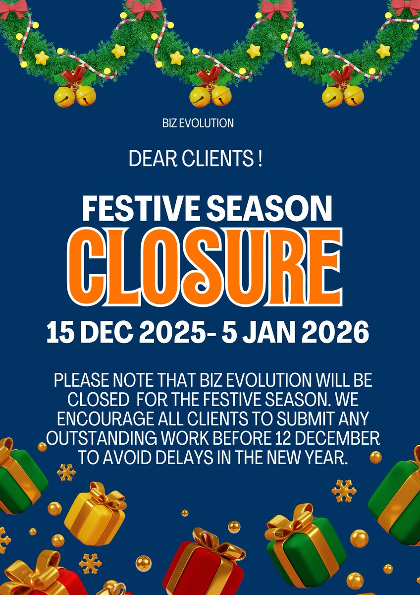 📢 Festive Closure Notice
Biz Evolution will be closed from 15 Dec – 2 Jan and will reopen on 5 January.
Please submit any outstanding work before 12 Dec.
For urgent matters, email or WhatsApp us.

Thank you for your support! 🎄✨
#FestiveClosure #BusinessUpdate #BBMzansiS6