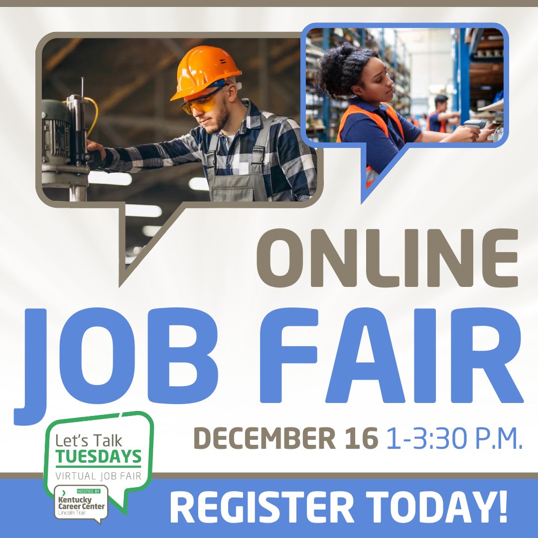 Mark your calendar! The next Virtual Job Fair from Kentucky Career Center – Lincoln Trail is happening Tuesday, December 16 from 1:00–3:30 PM.

Save your spot: ltcareercenter.org/jobfair