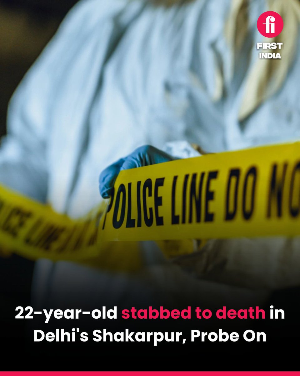 thefirstindia's tweet image. 22-year-old stabbed to death in Delhi's Shakarpur, Probe On

More: firstindia.co.in/news/india/22-…

#Shakarpur #EastDelhi #DelhiCrime #MurderCase #DevKumar #PoliceInvestigation