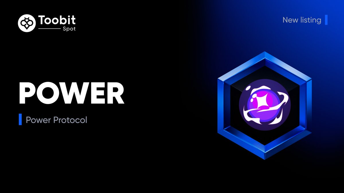 New listing alert🚨
#POWER is spot-listed on #Toobit!🤩
<a href="/PowerPrtcl/">Power Protocol</a>

💰Deposit is now open  
⌛️Spot trade ▶️ bit.ly/4oK3O75
💸Withdrawal opens on ▶️2025-12-09

Learn more👇
bit.ly/44eU4u4

#ToobitNewLIsting #PowerProtocol