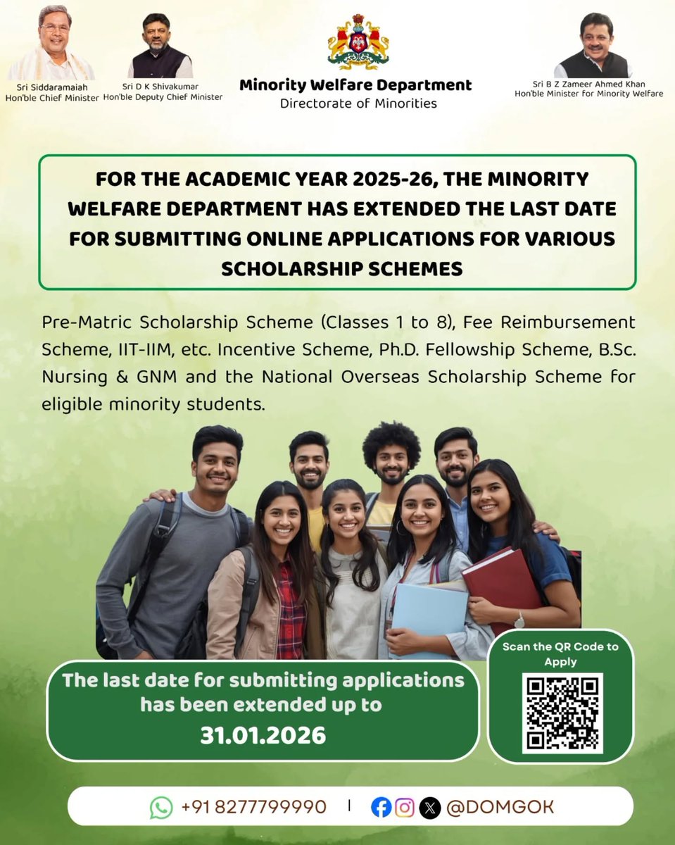 DOMGOK's tweet photo. 📷 Scholarship Application Deadline Extended (2025–26)

The Minority Welfare Department, Directorate of Minorities, Government of Karnataka, has extended the last date for submitting online applications for various Scholarship Schemes for the academic year 2025–26.

#DoMGoK https://t.co/Mj9q03bKL5