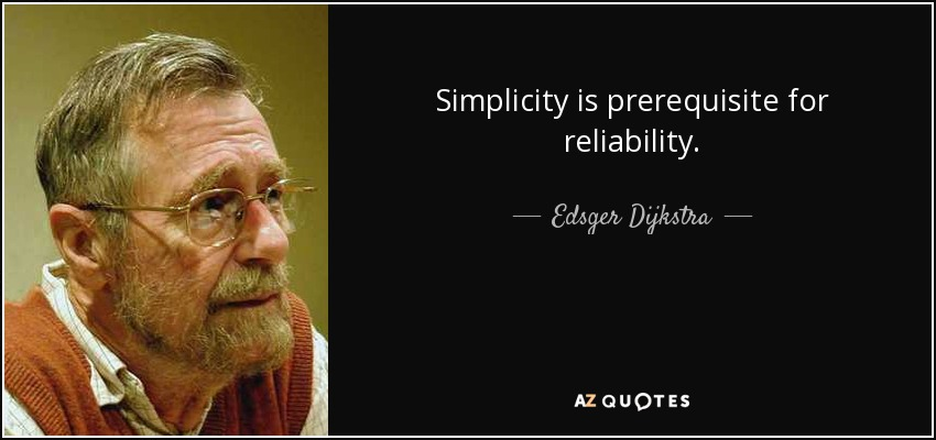EonWeaveLabs's tweet image. “Simplicity is prerequisite for reliability.” — Edsger W. Dijkstra

A timeless reminder in software engineering: the most dependable systems come from clear thinking, clean architecture, and intentional design.

#softwaredevelopmentprocess #Engineering #Coding