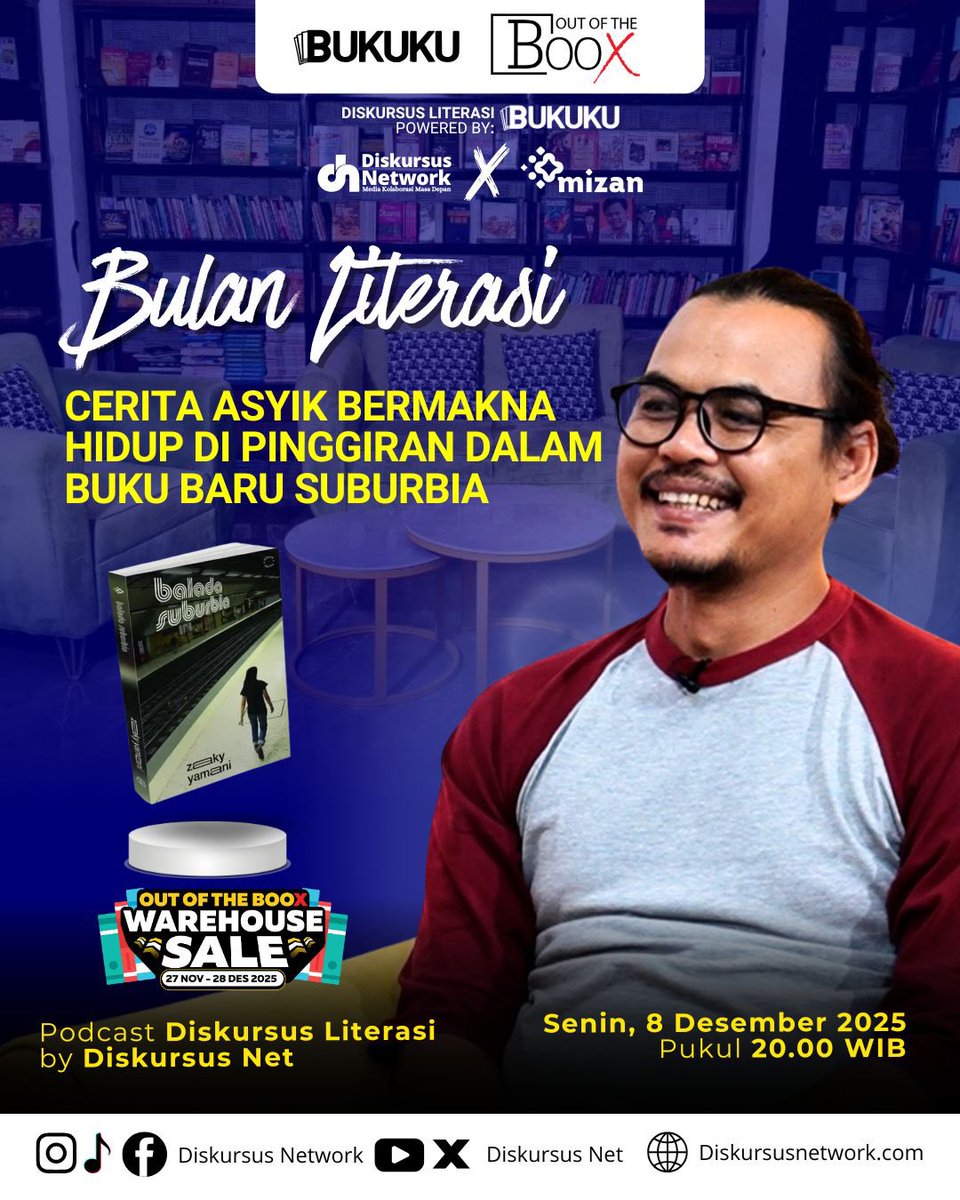 DiskursusNet's tweet image. Zaky Yamani hadirkan pengalaman hidup di pinggiran dengan berbagai nilai yang menarik untuk dibaca.
Mau denger tiap Babnya? Simak di channel YouTube Diskursus Net
Tayang malam ini, jam 20.00 WIB! Jangan sampai ketinggalan, yaa!!
#literasi #diskursusnetwork #zakyyamani #baladasubu