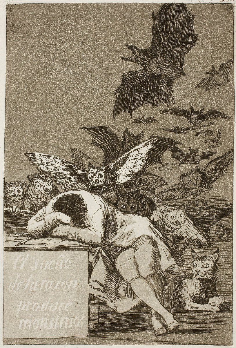 Francisco Goya'nin en sevdiğim eserlerinden biri; 1797–1798 yılları arasındaki Los Caprichos serisinin bir parçası olan "Aklın Uykusu Canavarlar Yaratır" adlı eseri...

Bu çalışma hem 18. yüzyıl sonunda İspanya'nın zihniyet dünyasını hem de sanatçının kendi iç çatışmalarını