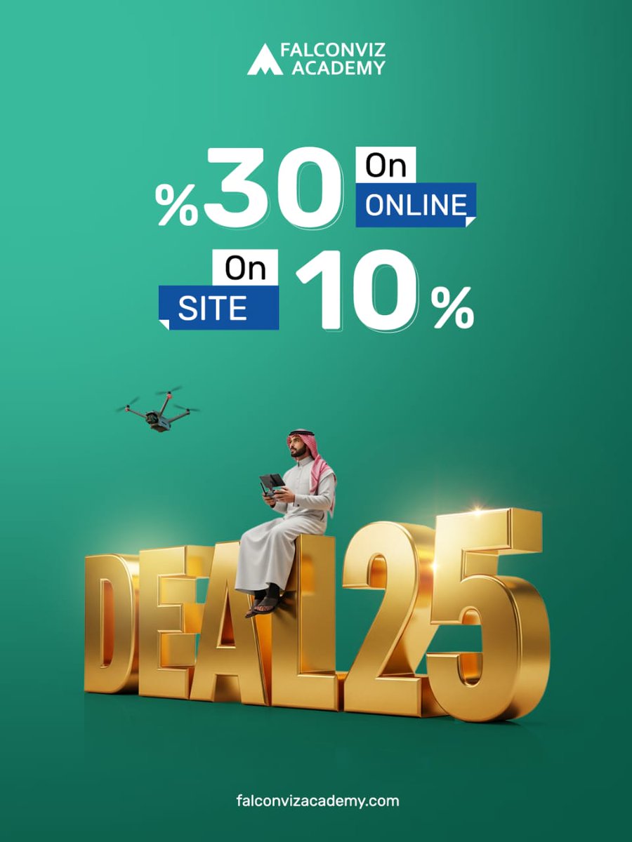 مستعد للانطلاق في 2026 بأفضل المهارات؟ 🎯

​أكاديمية FalconViz تقول لك: لا تضيّع وقتك!

​الفرصة الأخيرة قبل نهاية السنة!
​استخدم الكود: DEAL25
​👈 سجّل الآن لتصنع مستقبلك:

falconvizacademy.com/courses

​#FalconVizAcademy #تدريب_درون #الذكاء_الاصطناعي