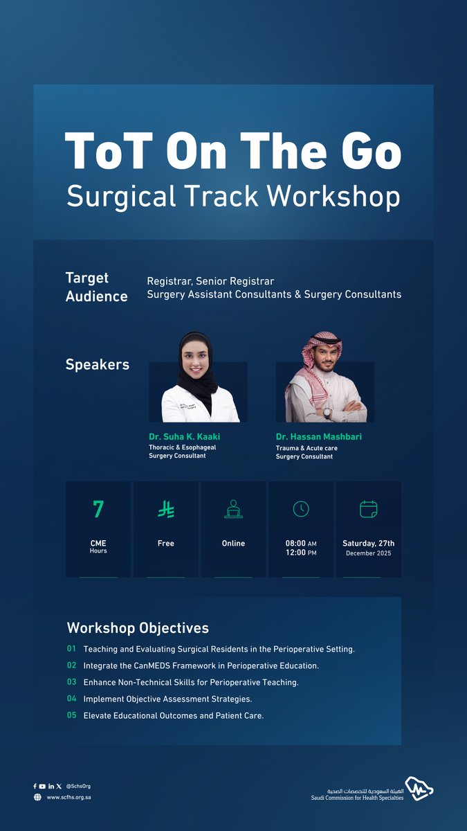 #SCFHS invites you to join the ToT On The Go – Surgical Track Workshop, which aims to empower surgical trainers with the skills needed to help prepare the next generation of surgeons.

Register now:
form.jotform.com/240172811987461