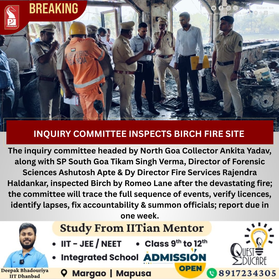 prudentgoa's tweet photo. Inquiry Committee Inspects Birch Fire Site
#BirchFire #ArporaFireTragedy #InquiryCommittee #GoaAdministration #FireInvestigation #SafetyLapses #GoaNews #BirchByRomeoLane #Accountability #ProbeUnderway https://t.co/cIs2UX50rv
