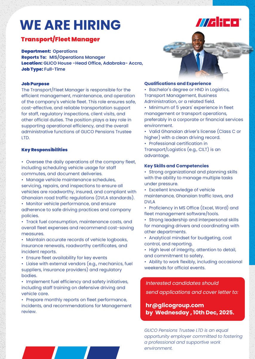 GlicoPensions's tweet image. We are hiring!
𝗧𝗿𝗮𝗻𝘀𝗽𝗼𝗿𝘁/𝗙𝗹𝗲𝗲𝘁 𝗠𝗮𝗻𝗮𝗴𝗲𝗿.

Interested candidates should send applications to:
𝗵𝗿@𝗴𝗹𝗶𝗰𝗼𝗴𝗿𝗼𝘂𝗽.𝗰𝗼𝗺
𝗯𝘆  𝗪𝗲𝗱𝗻𝗲𝘀𝗱𝗮𝘆 , 𝟭𝟬𝘁𝗵 𝗗𝗲𝗰, 𝟮𝟬𝟮𝟱.

#GLICOGroup
#recruitment