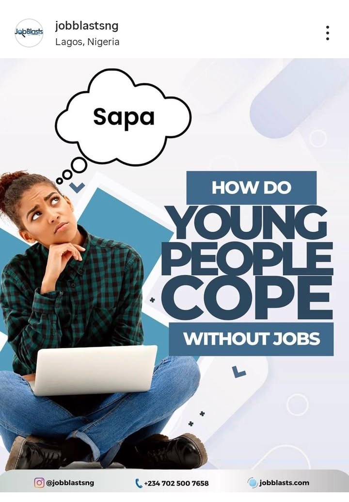 jobblasts_ng's tweet photo. Tired of sapa? 🙃 It’s time to find real opportunities. JobblastsNG is here to help young people secure better jobs and build better futures. 🚀 https://t.co/c45ag7Ht9o