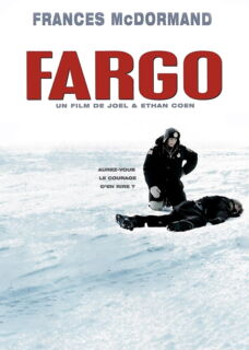 Pépite ce soir sur ARTE! "Fargo" des frères Coen avec la fantastique Frances McDormand. C'est sanglant, truculent... un chef-d'oeuvre.
Le film sera suivi d'un doc sur Joel et Ethan Coen.