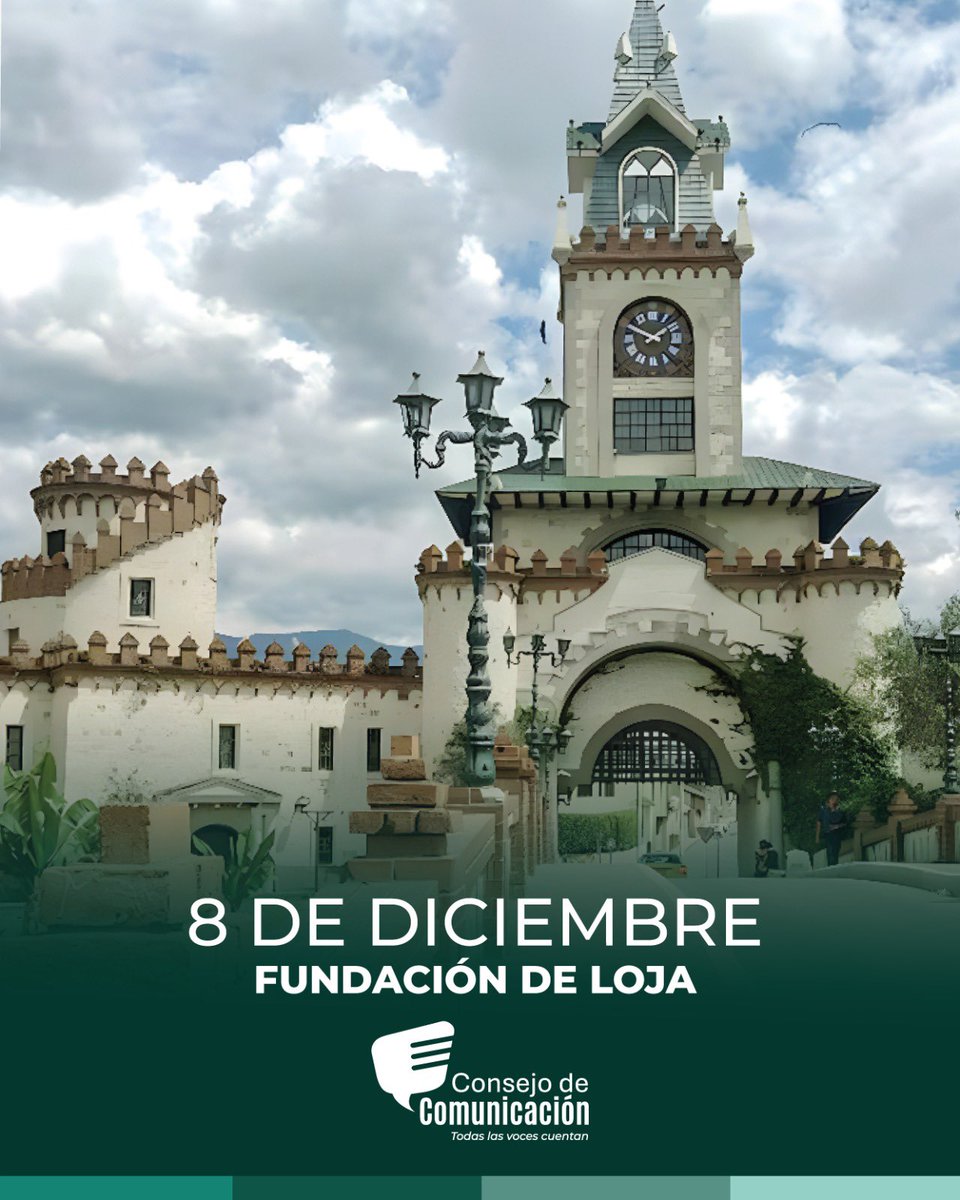 ConsejoComEc's tweet photo. Desde el Consejo de Comunicación, saludamos a #Loja que celebra 477 años de historia, cultura y tradición.✨🇪🇨👏🏼 https://t.co/R4G7TC4r6Z