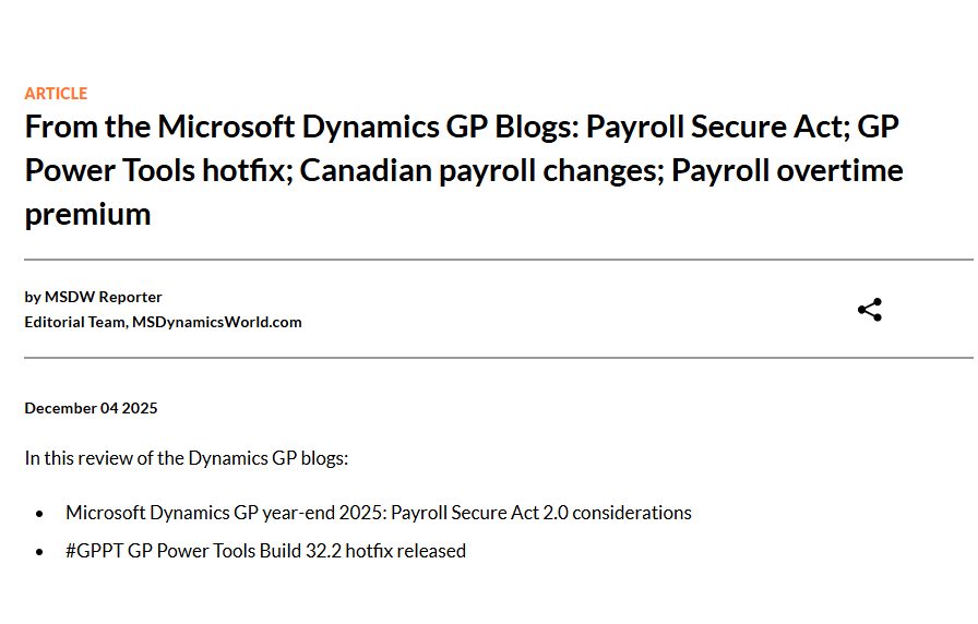 msdynamicsworld's tweet image. From the #Microsoft #DynamicsGP Blogs: Payroll Secure Act; GP Power Tools hotfix; Canadian payroll changes; Payroll overtime premium. msdynamicsworld.com/story/microsof…