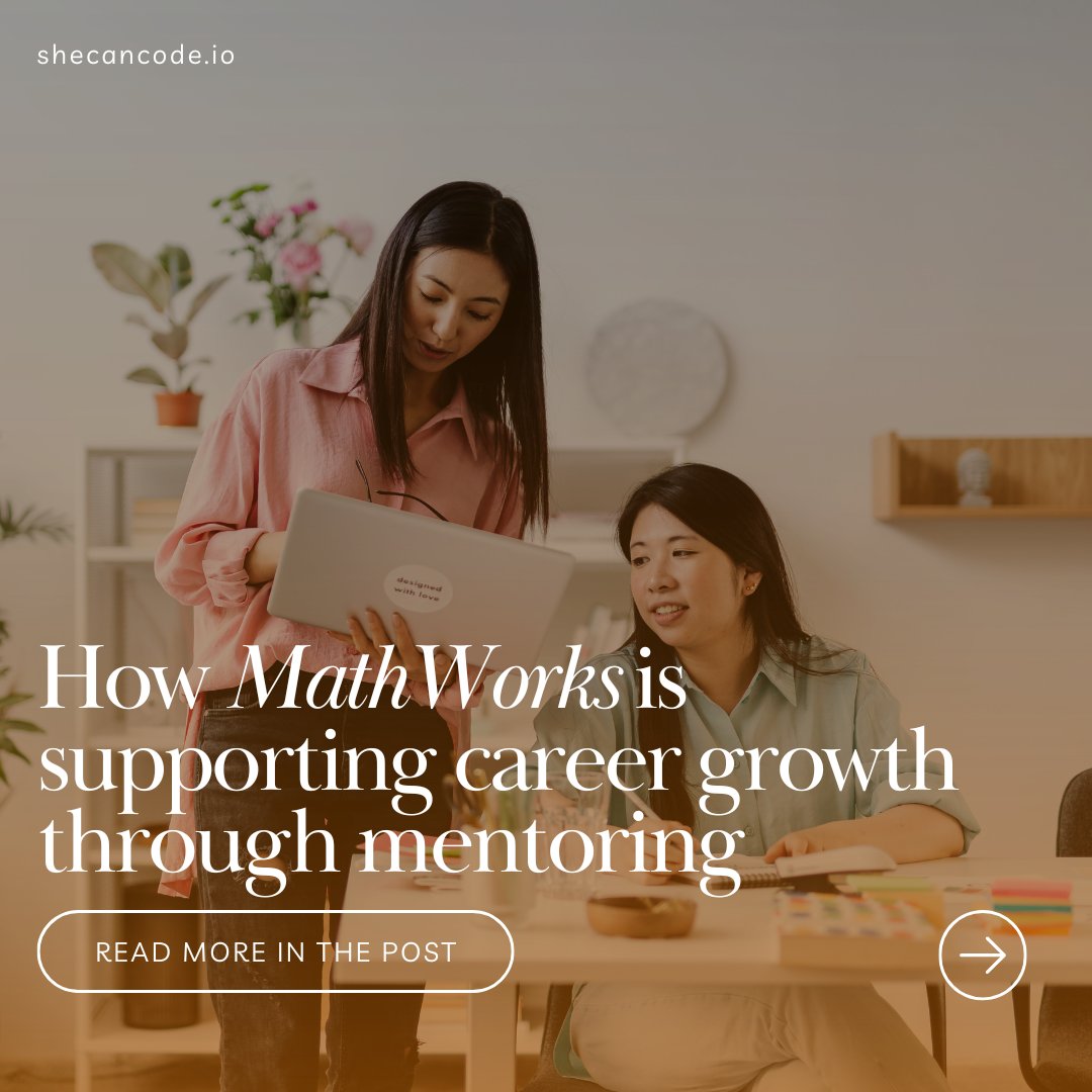 SheCanCodeHQ's tweet image. How do you build a mentoring programme that truly boosts confidence, networks &amp;amp; career growth?

@MathWorks’ Women @ MathWorks share the key lessons from their successful mentoring pilot.

Read more 👉 bit.ly/43Cihdr

#WomenInTech #Mentoring