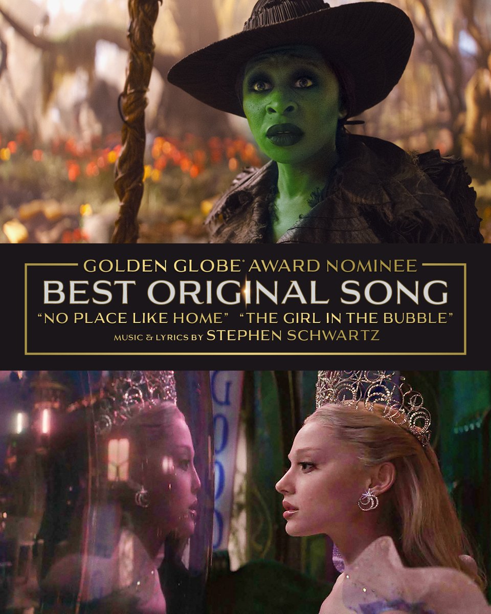 wickedmovie's tweet photo. Wicked: For Good has received 2 Best Original Song nominations for "No Place Like Home" &amp; "The Girl in the Bubble" (Stephen Schwartz) https://t.co/w5NCm2CdHy