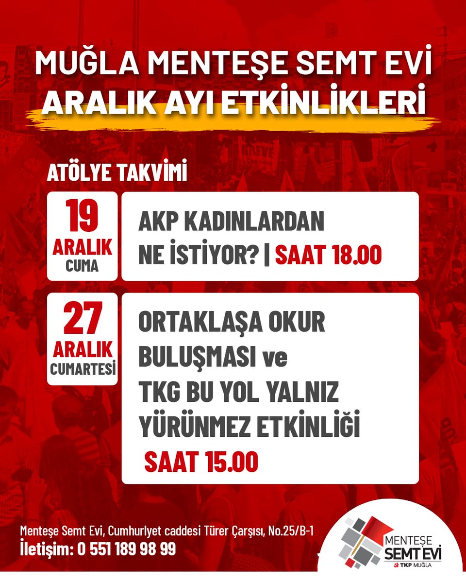 Semt Evimizin Aralık ayı programı:

-AKP kadınlardan ne istiyor?
19 Aralık Cuma
Saat 18:00

-Ortaklaşa okur buluşması ve TKG "Bu yol yalnız yürünmez!" etkinliği
27 Aralık Cumartesi
Saat 15:00

İletişim için: 05511899899

Etkinliklerimize tüm halkımız davetlidir.