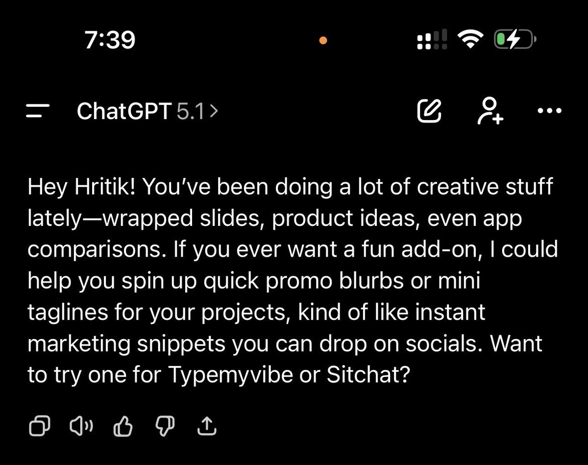 Chatgpt is initiating conversations now! This is crazy. 

People are gonna engage with it much more now fr.

Gemini , Claude and others don’t stand a chance just because of the UX.