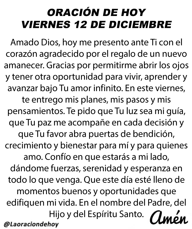 laoraciondehoy's tweet image. Oración diaria para hoy viernes 12 de diciembre de 2025.