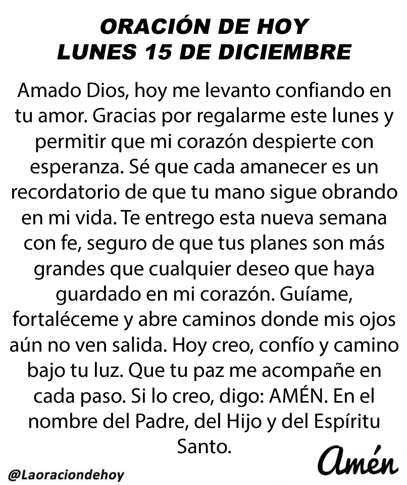 laoraciondehoy's tweet photo. Oración diaria para hoy lunes 15 de diciembre de 2025. https://t.co/T7QtgQ9XbG