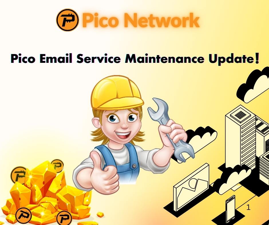 📧Pico Email Service Maintenance Update

Our Pico Email Verification Service is currently under maintenance.
We’re working hard to restore full functionality as soon as possible.⚙️

Thank you for your patience and support, Pico Fam.
Please stay connected — we’ll be back shortly!