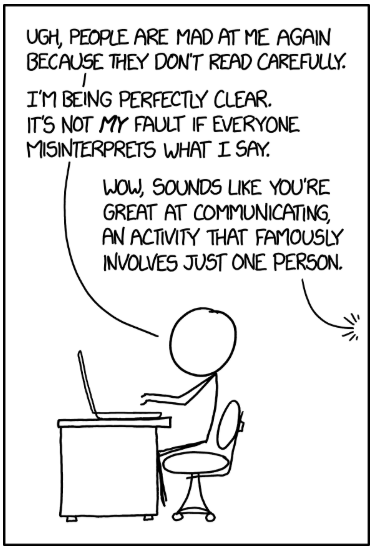BoilerLevi's tweet photo. @skylarromines First, that's how I interpreted the post.  You're always positive and a good communicator on here.

That being said, I always use this XKCD comic to reflect internally when I experience miscommunication.  I thought I'd share 🙂 https://t.co/bLGehhaZD2