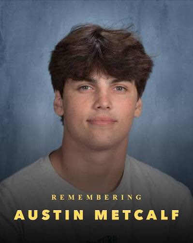 Say his name - Austin Metcalf.