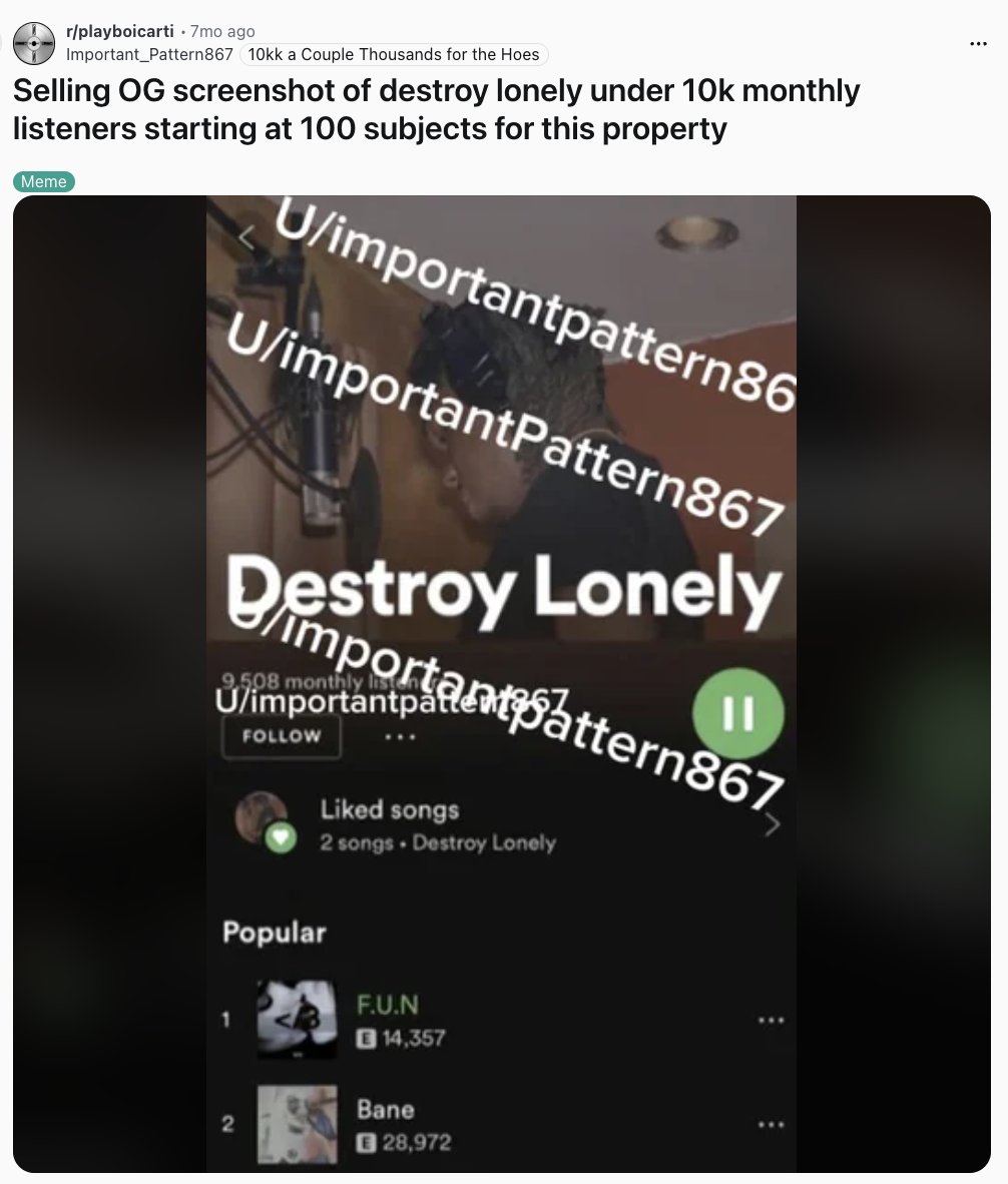blakeir's tweet photo. people are attempting to sell screenshots of artists' monthly listeners before they blow up.
 
Spotify should really have badges (and embrace proof of 'being early') https://t.co/qU1iJo7lmW