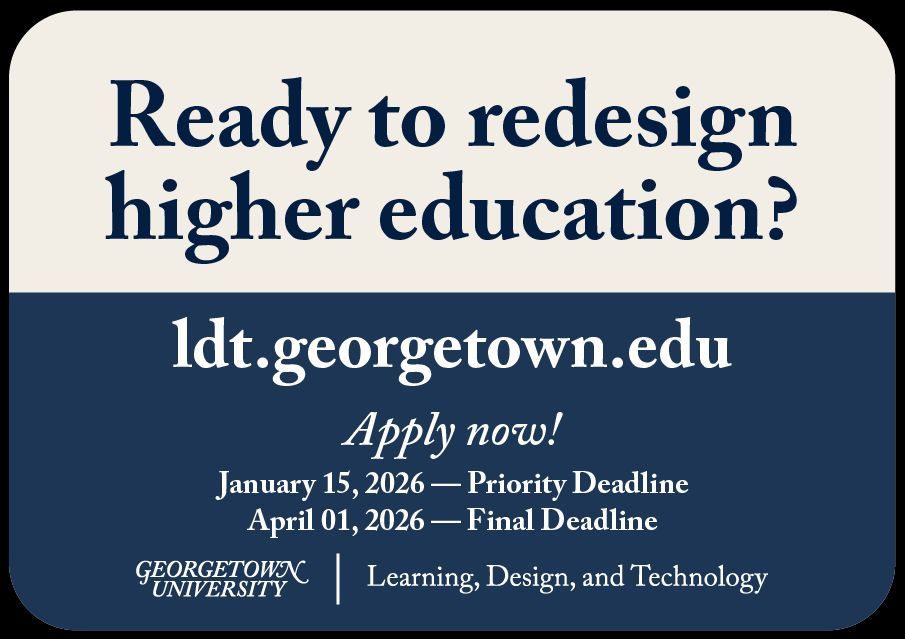 dawanstanford's tweet image. Want to transform how people learn? The Georgetown LDT program blends human-centered design, learning science, and innovation skills. Priority deadline: Jan 15. ldt.georgetown.edu #LearningDesign #HigherE #Georgetown, #HoyaSaxa