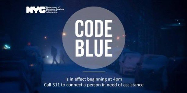NYPD100Pct's tweet image. Temperatures are to go below freezing tonight. If you see anyone at risk, especially those living on the street, please call 311. During #CodeBlue, shelter is available system-wide for anyone brought to a shelter by outreach teams. Accommodations are also available for walk-ins.