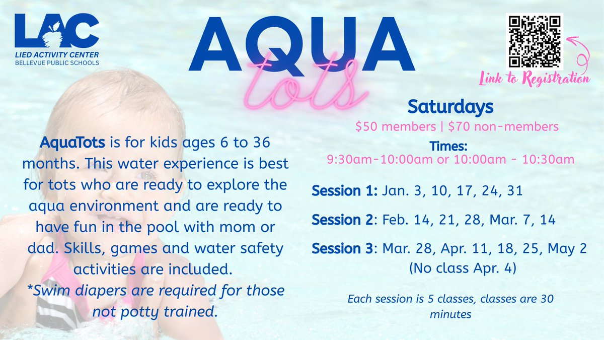 Registration for all three sessions of Aqua Tots is now open. 
bellevuepublicschools.org/Page/1733