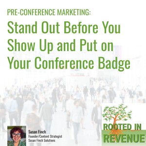 Maximize your conference ROI with smart pre-event marketing! 💡 Join Susan Finch on Rooted in Revenue for tips on graphics, digital presence, and connections. 🎉 
#MarketingTips #Conferences #RootedInRevenue
Tune in here: bit.ly/3Yb6kIr