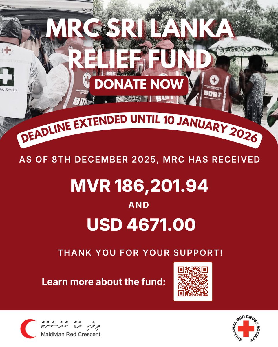 maldivianrc's tweet photo. The donation period for the MRC Sri Lanka Relief Fund has been extended until 10th January 2026. Read more through our press release - https://t.co/qKe80vxXfq

Thank you for supporting the @SLRedCross in delivering humanitarian assistance in the aftermath of Cyclone Ditwah 👇 https://t.co/SqBnlvPbzn