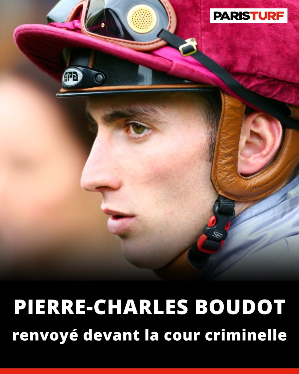 Paris_Turf's tweet image. 🔴 Affaire Pierre-Charles Boudot ⚖️

Ses avocats font appel du renvoi devant la cour criminelle 👉🏻 bit.ly/3MuheXa