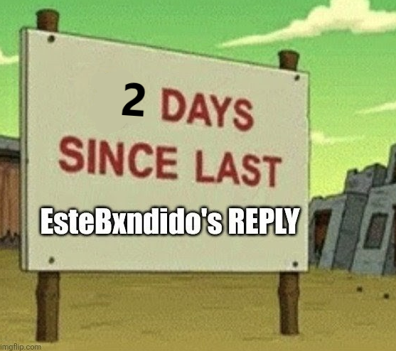 QUÉ ROLLO PLEBADA.

¿QUIÉN SACA EL RESUMEN PREMIUM DE LO QUE PASÓ EL FIN DE SEMANA?

¿ALGUIÉN QUE HAYA ANDADO DE P3ND3JR EN SPACES QUE NECESITE SU PERIODICAZO?

BTW, YA SÓLO FALTAN 5 DÍAS PARA LA RESPUESTA DE ESTEKXMITA_ <a href="/EsteBxndido_/">EsteBandido</a> .

SALU2 BANDA.