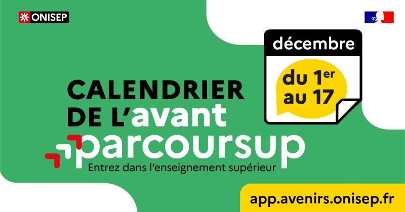 📆 L'<a href="/Onisep/">Onisep</a> propose aux lycéens de terminale de découvrir chaque jour une information, un service, un quiz ou un conseil avant la sortie de la carte des formations Parcoursup 2026 le 17 décembre.

Voir le calendrier de l'avant Parcoursup sur Avenir(s)⬇️
app.avenirs.onisep.fr
