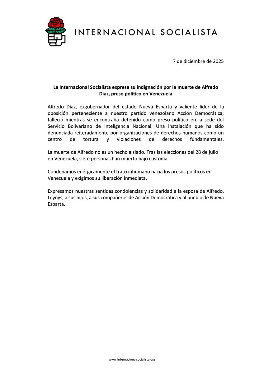 🇬🇧 The Socialist International expresses its outrage on the death of Alfredo Diaz, political prisoner in 🇻🇪 Venezuela

🇫🇷 L’Internationale Socialiste exprime son indignation face au décès d’Alfredo Díaz, prisonnier politique au 🇻🇪 Venezuela

🇪🇸 La Internacional Socialista expresa